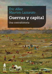 "Guerras y capital", con Maurizio Lazzarato