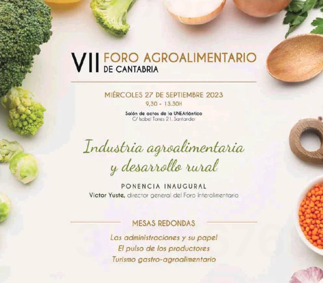 VII Foro Agroalimentario de Cantabria: Industria agroalimentaria y desarrollo rural