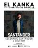 El Kanka en Escenario Santander