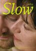 "Slow", de Marija Kavtaradze (V.O.S.E.)